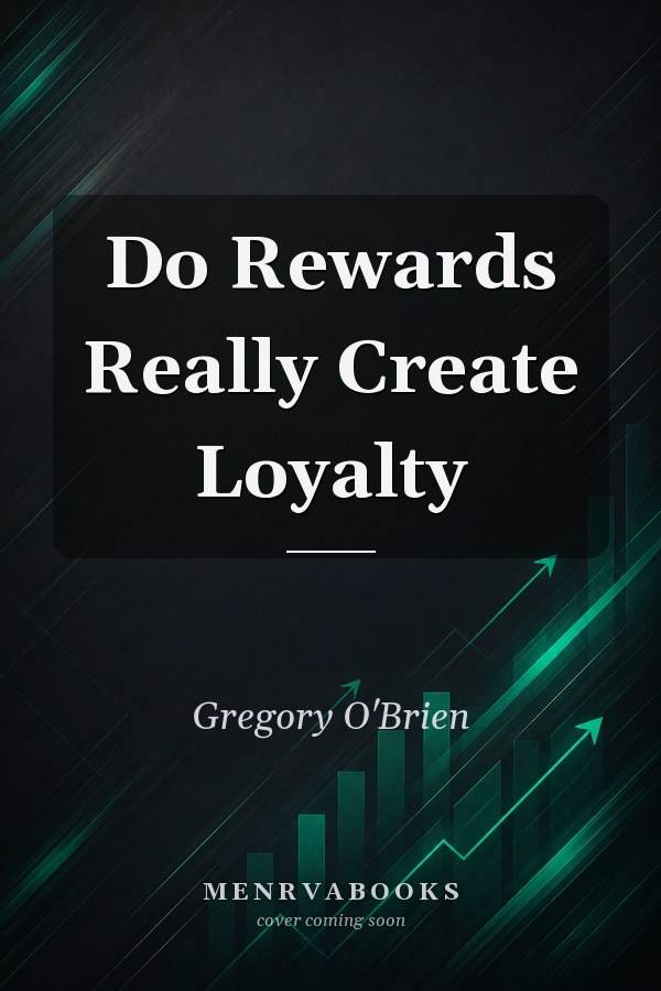 Do Rewards Really Create Loyal
