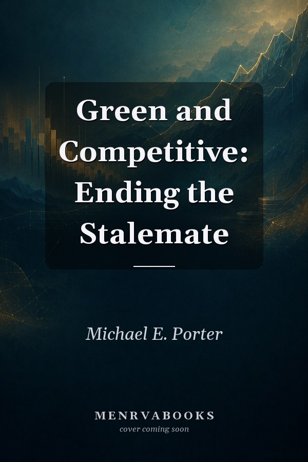 Green and Competitive: Ending the Stalemate