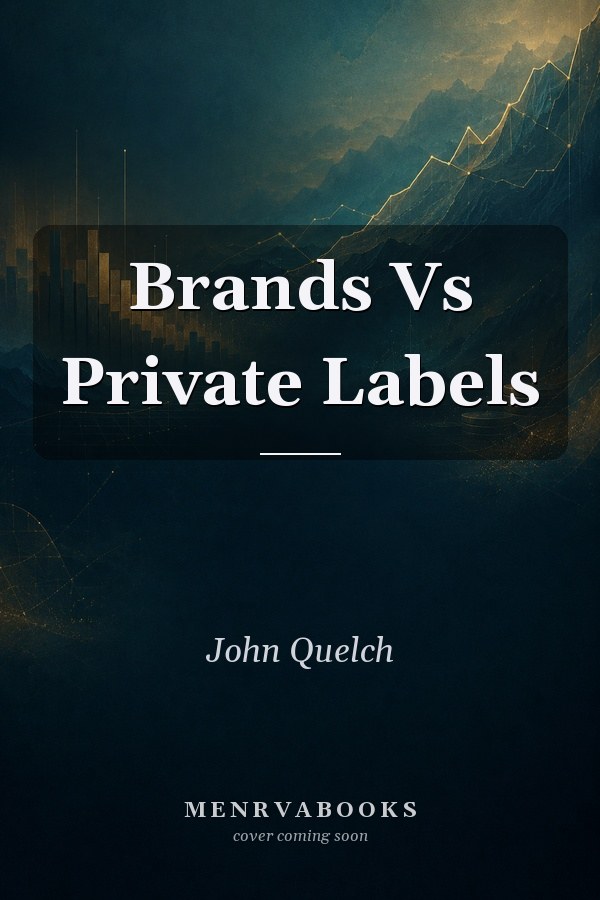 Brands Vs Private Labels