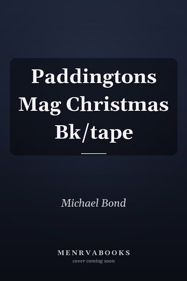 Paddingtons Mag Christmas Bk/tape