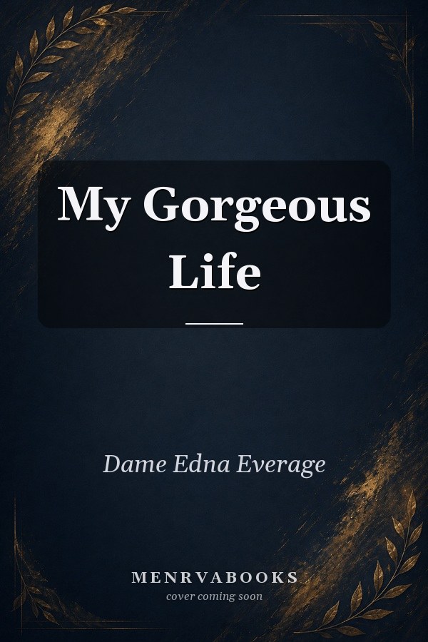 My Gorgeous Life