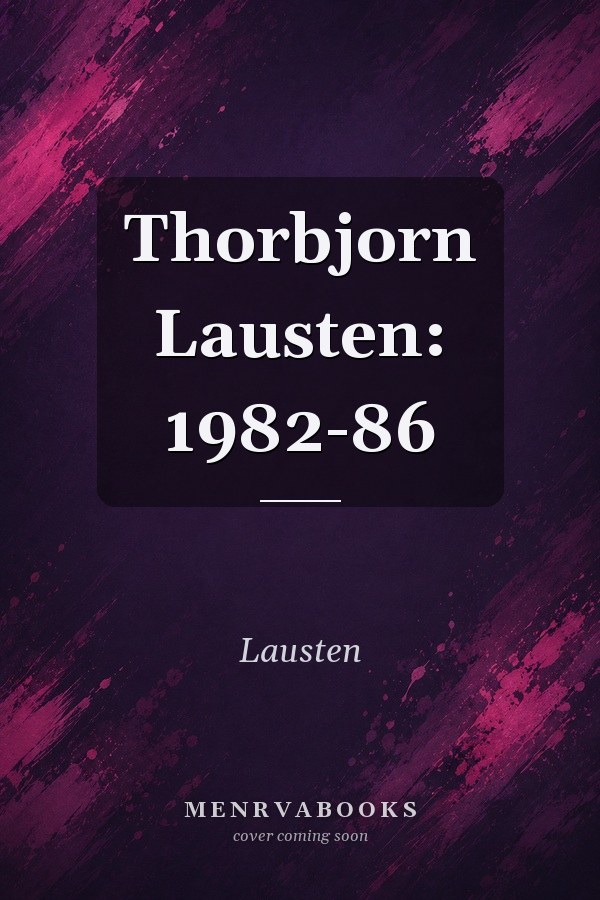 Thorbjorn Lausten: 1982-86