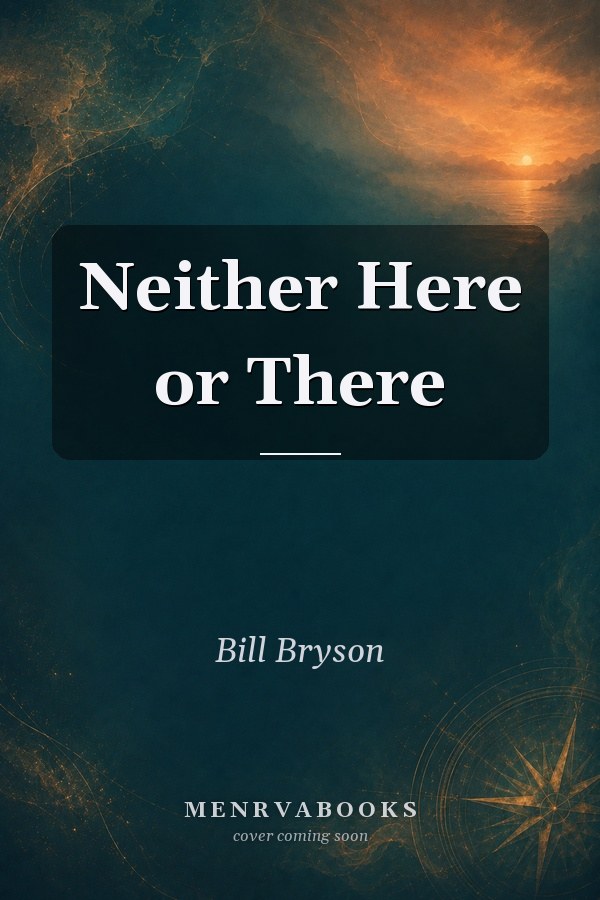 Neither Here Nor There