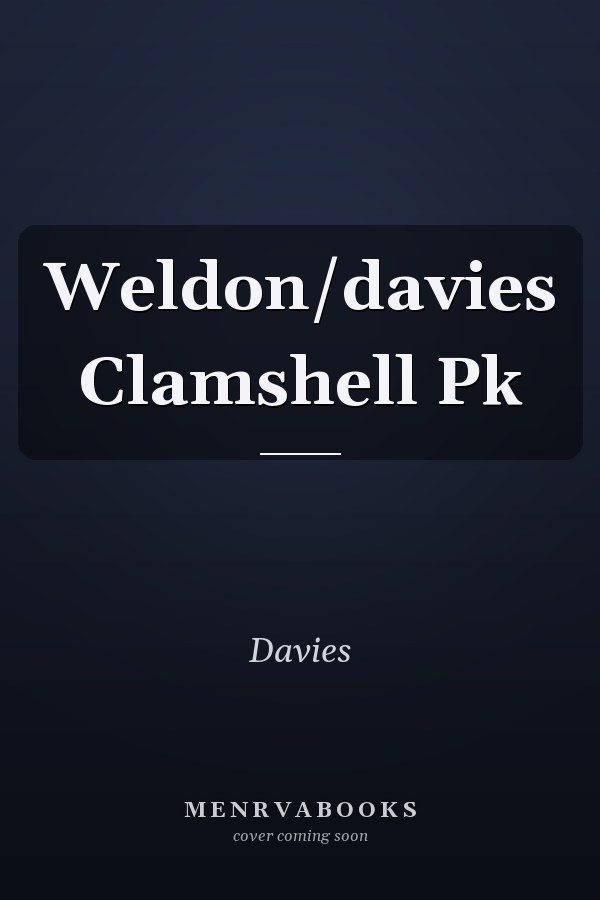 Weldon/Davies Clamshell Pk