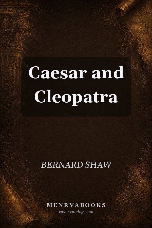 Caesar and Cleopatra