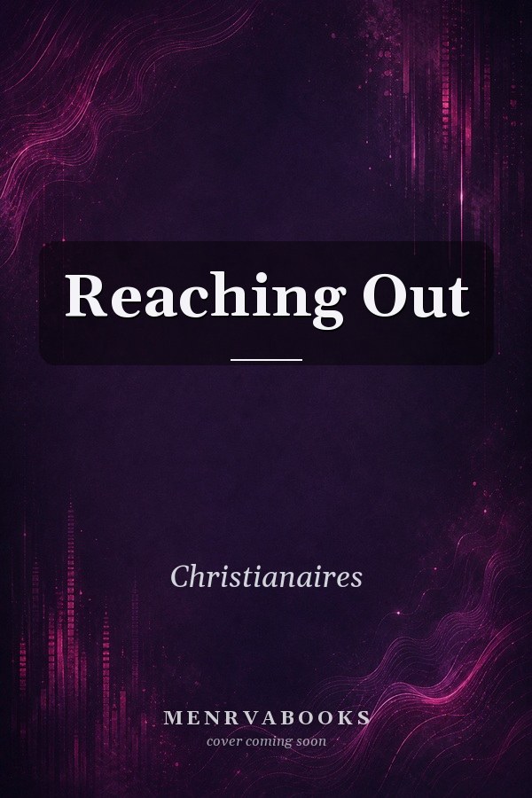Reaching Out