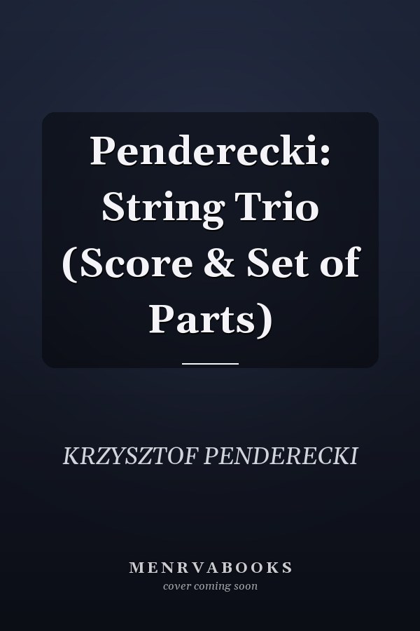 Penderecki: String Trio (Score & Set of Parts)