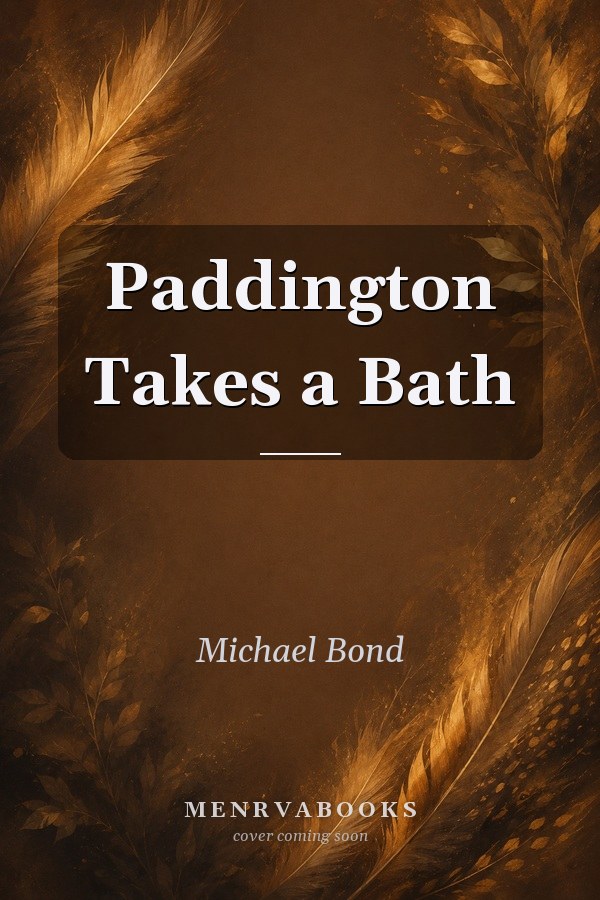 Paddington Takes A Bath (braille)