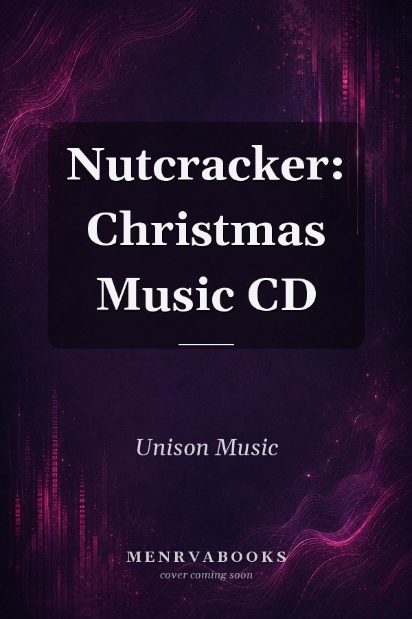 Nutcracker: Christmas Music CD