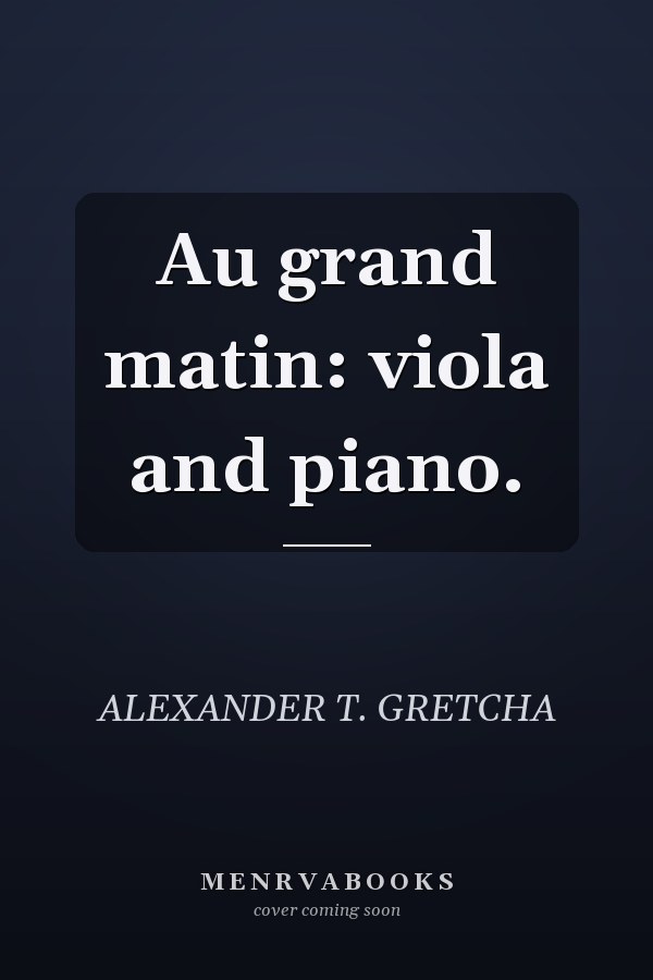 Au grand matin: viola and piano.