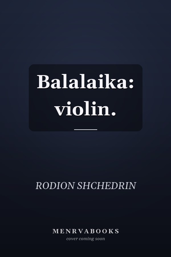 Balalaika: violin.