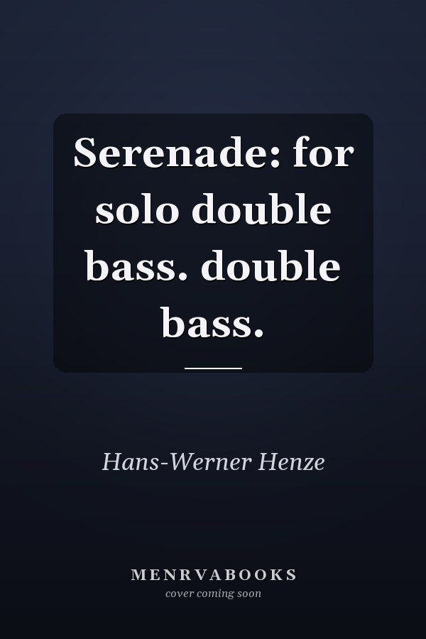 Serenade: for solo double bass. double bass.