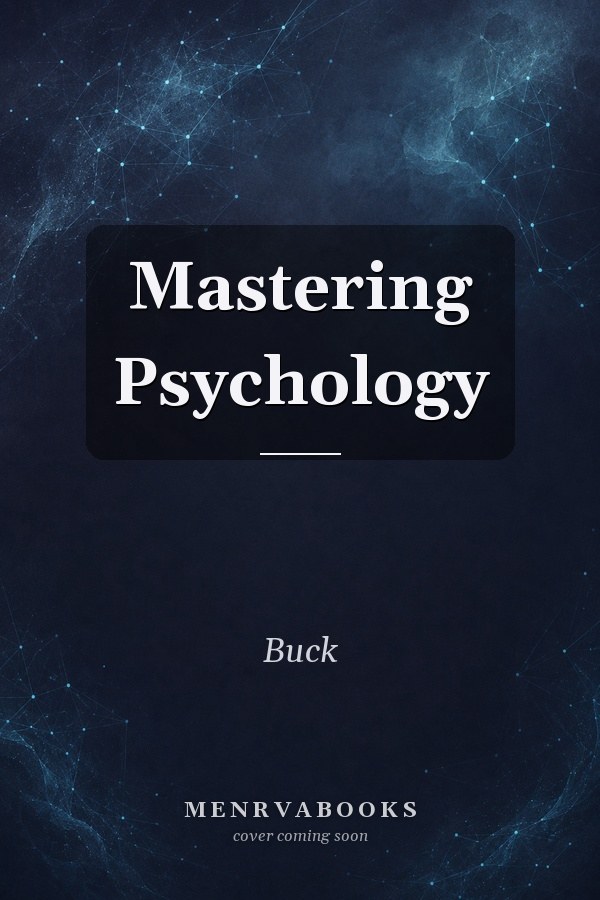 Mastering Psychology