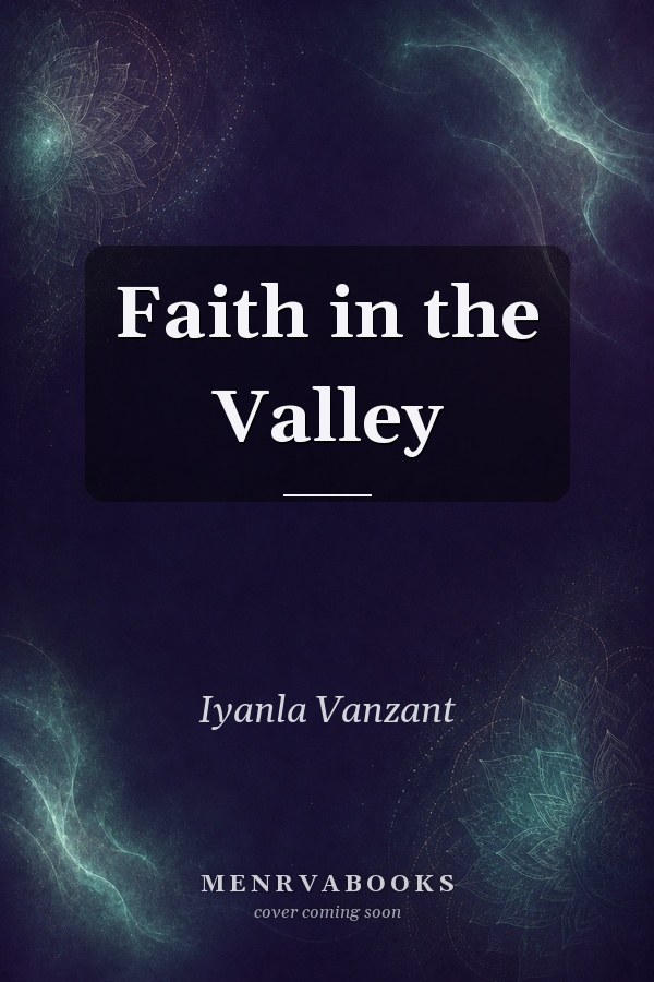 Faith in the Valley