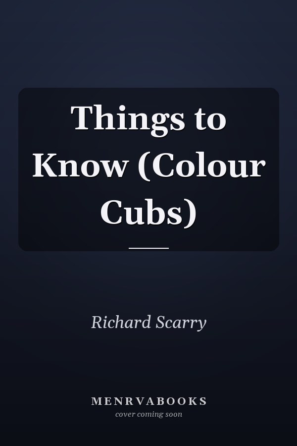 Things to Know (Colour Cubs)