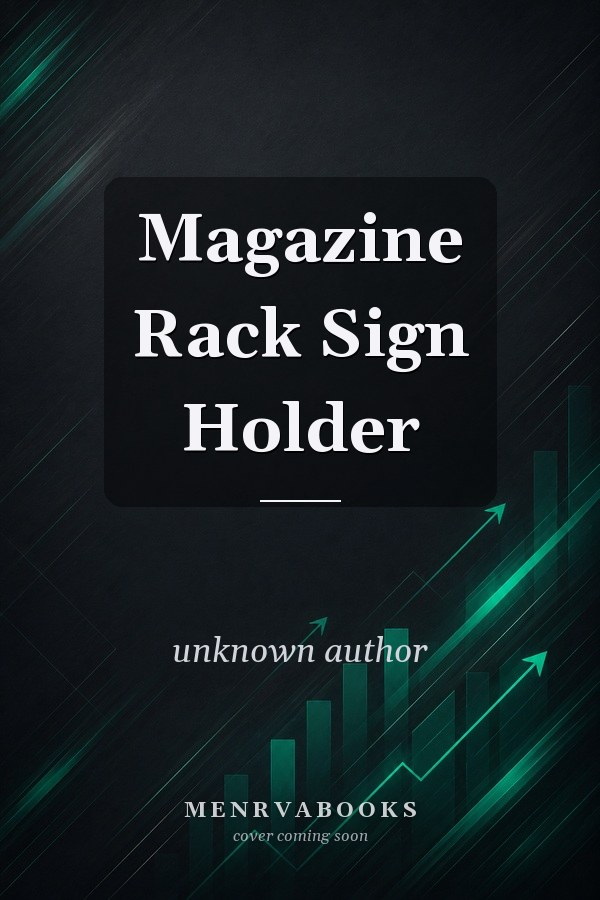 Magazine Rack Sign Holder