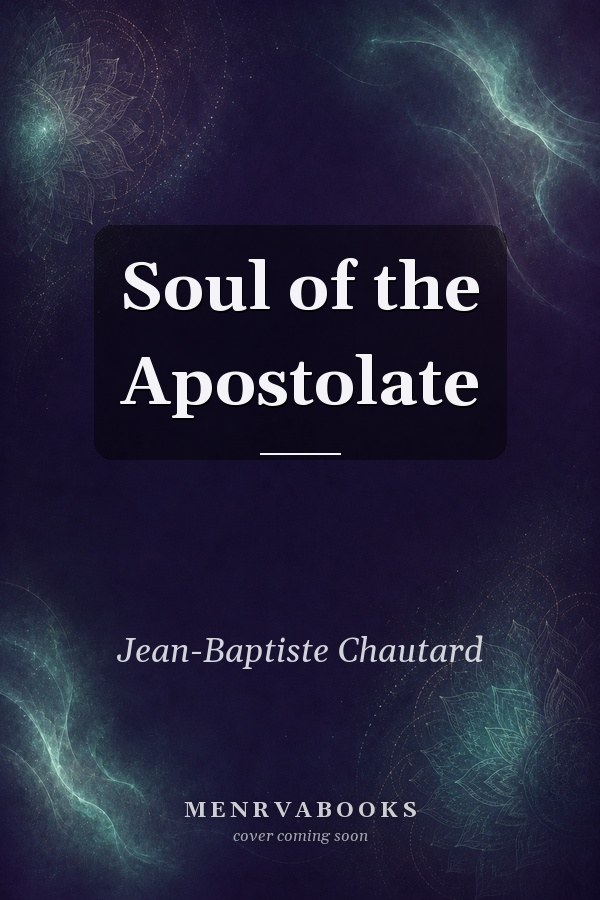 Soul of the Apostolate