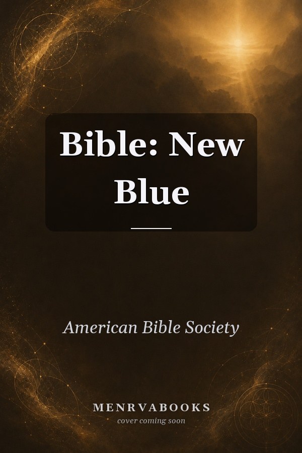Bible: New Blue