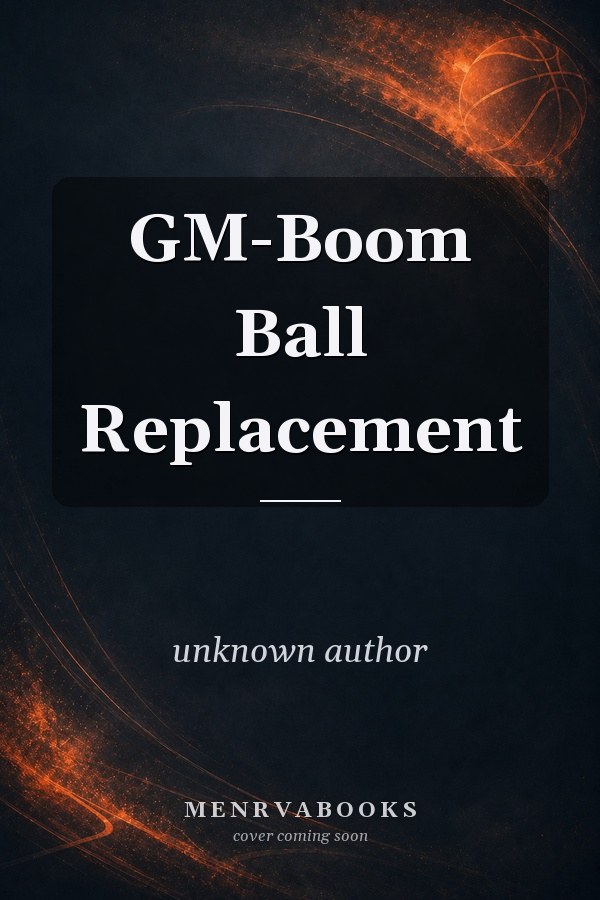 GM-Boom Ball Replacement