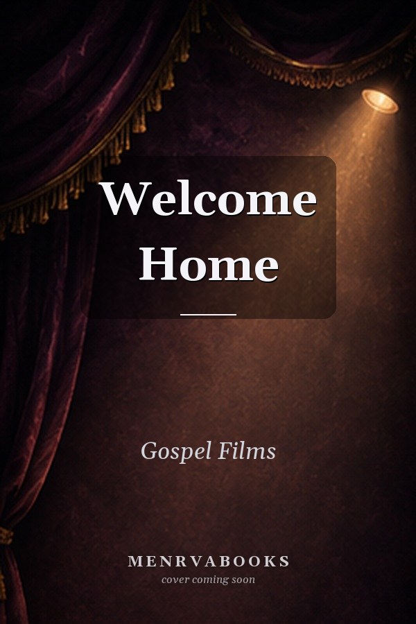 Welcome Home