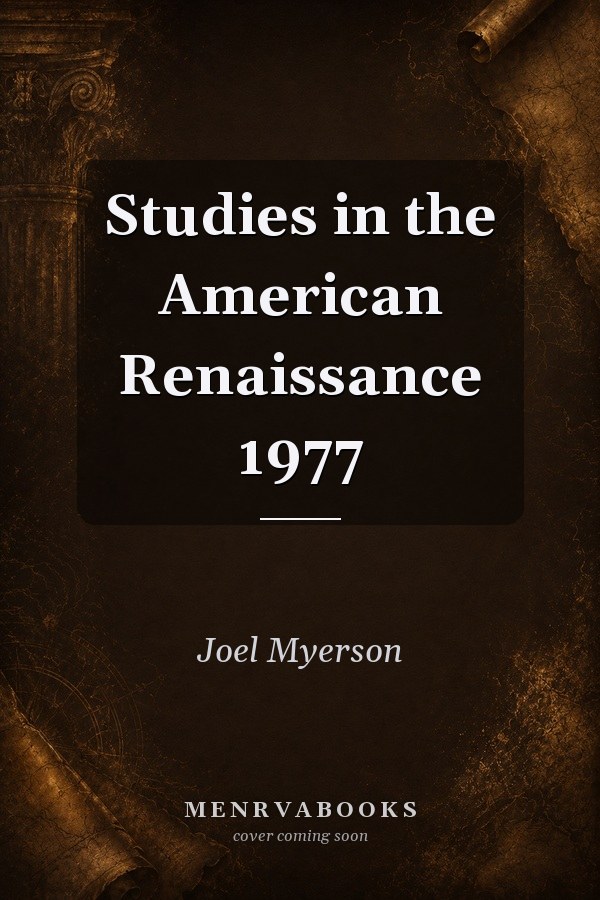 Studies in the American Renaissance 1977