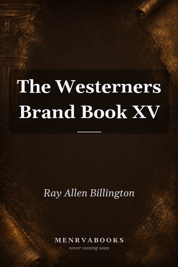 The Westerners Brand Book XV