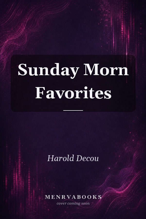 Sunday Morn Favorites
