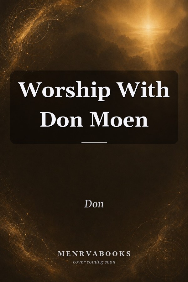 Worship With Don Moen