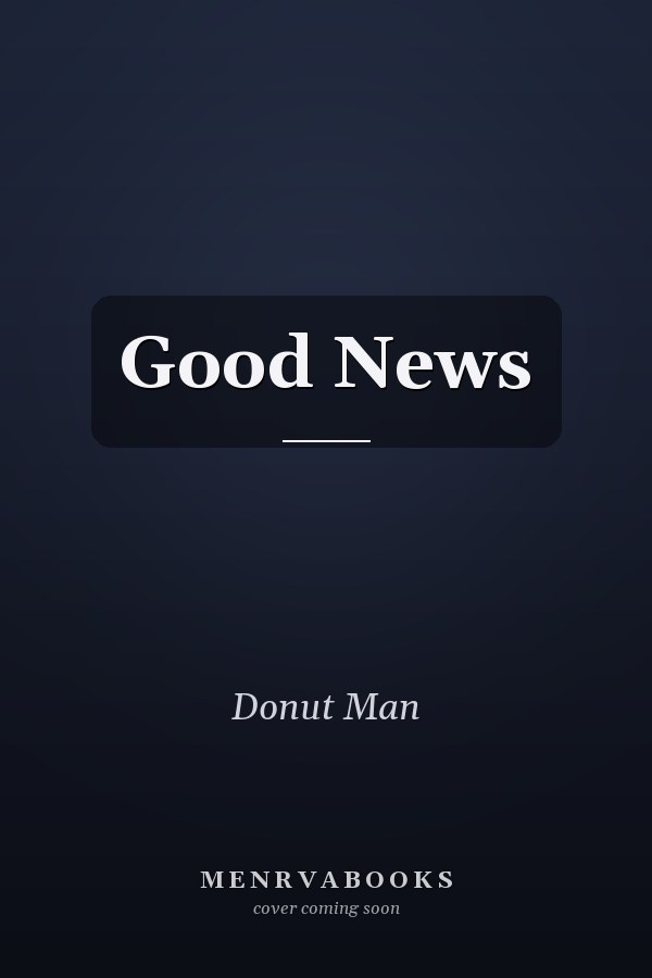 Good News