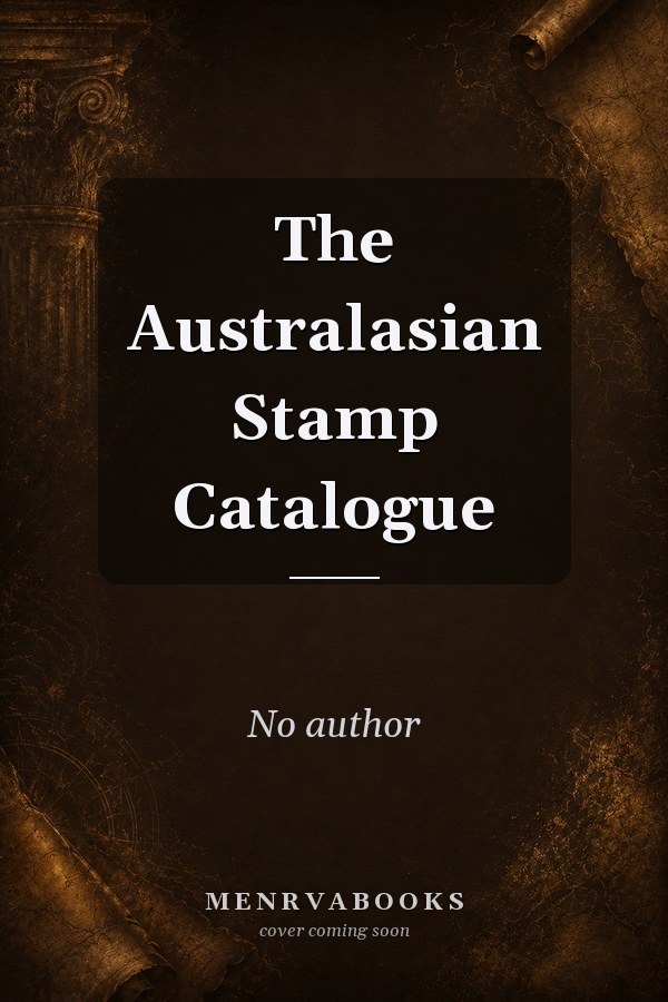 The Australasian Stamp Catalogue