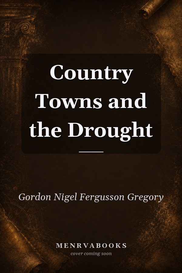 Country Towns and the Drought