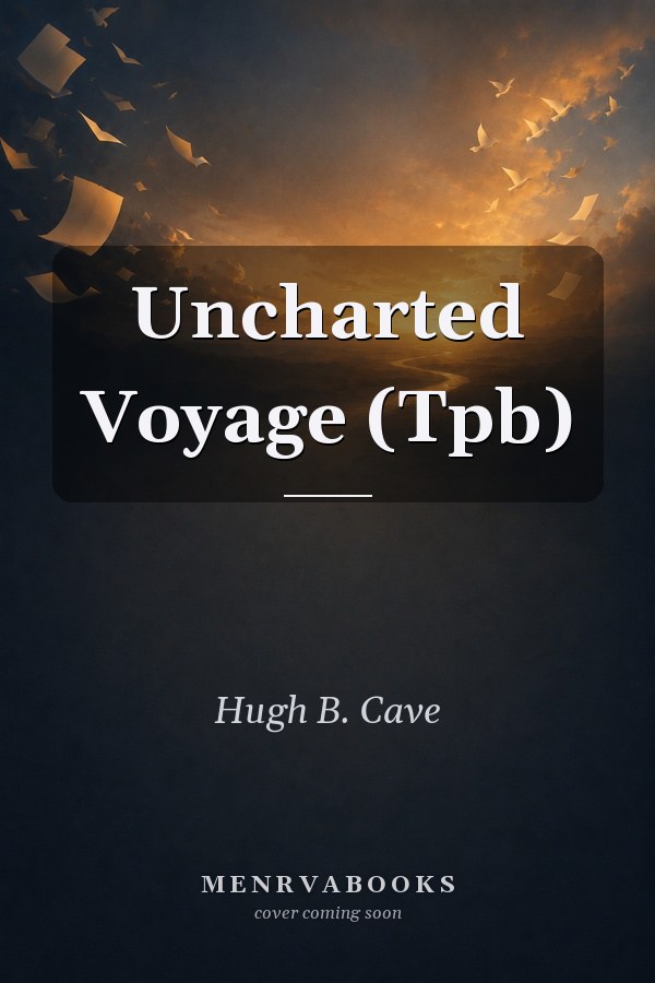 Uncharted Voyage (Tpb)