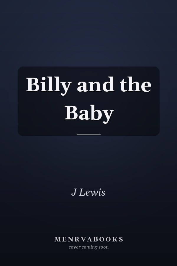Billy and the Baby