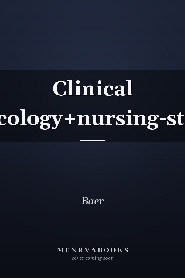 Clinical Pharmacology: Nursing Study Manual