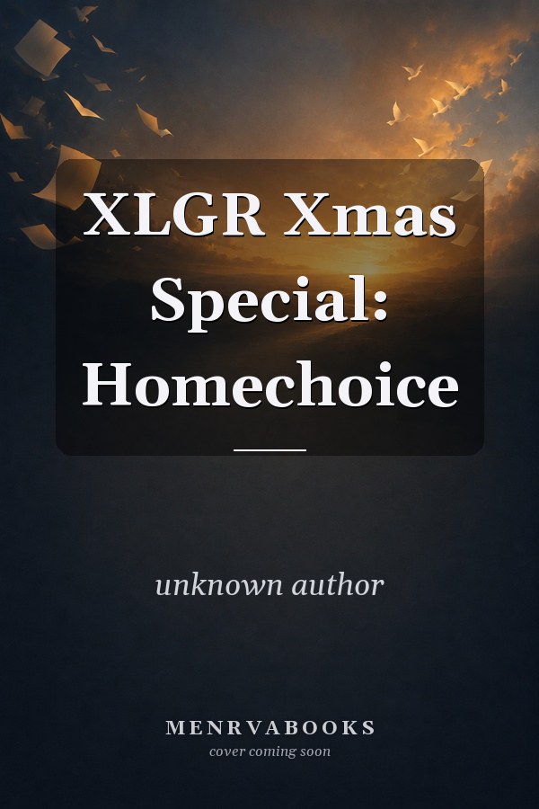 XLGR Xmas Special: Homechoice