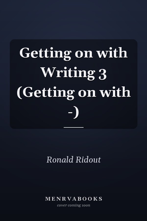 Getting on with Writing 3