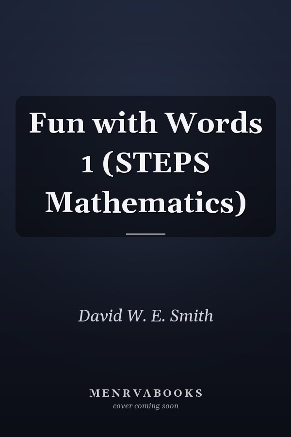 Fun with Words 1 (STEPS Mathematics)