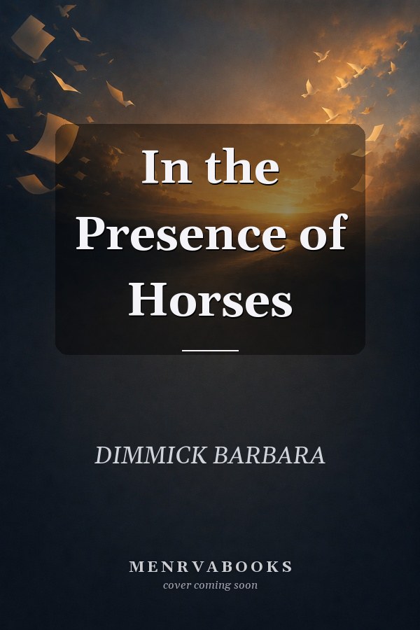 In the Presence of Horses