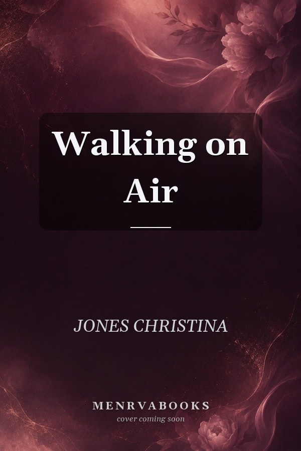 Walking on Air