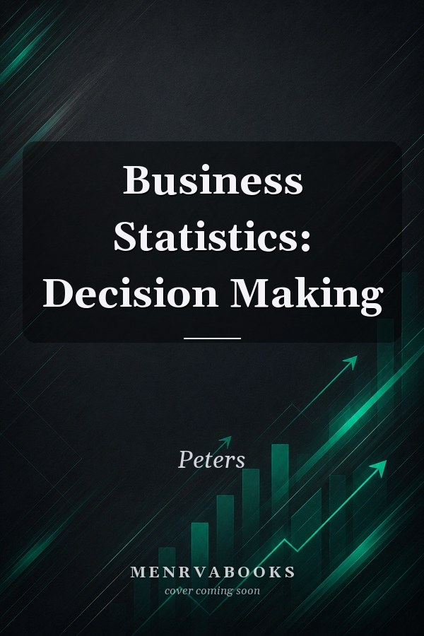 Business Statistics: Decision Making