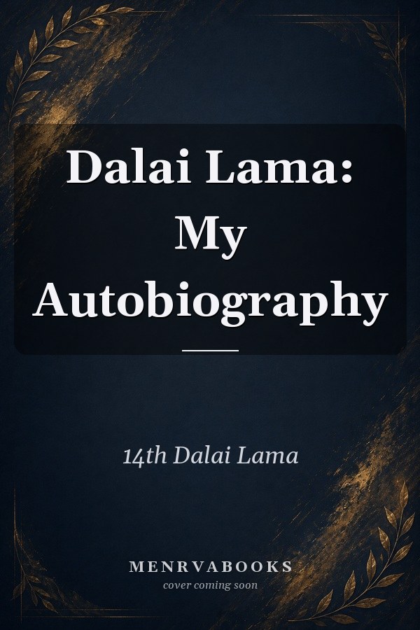 Dalai Lama: My Autobiography