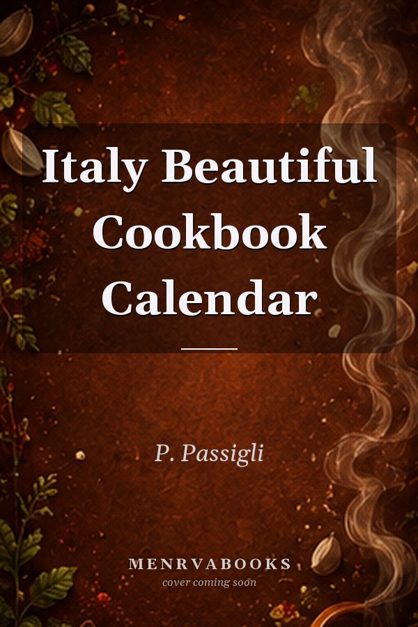 Italy Beautiful Cookbook Calendar