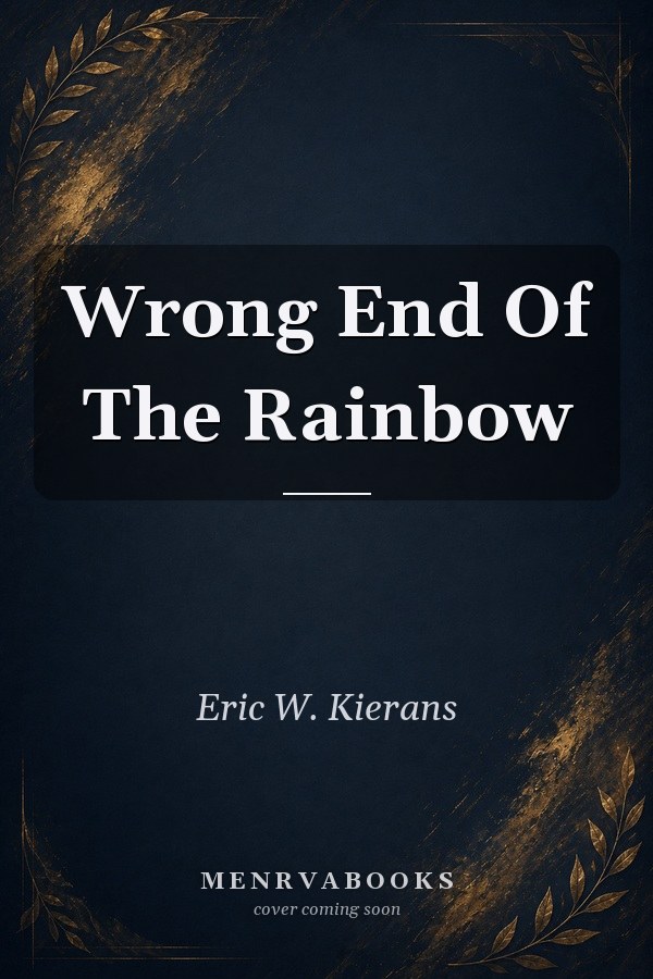 Wrong End Of The Rainbow
