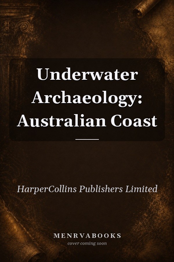 Underwater Archaeology: Australian Coast