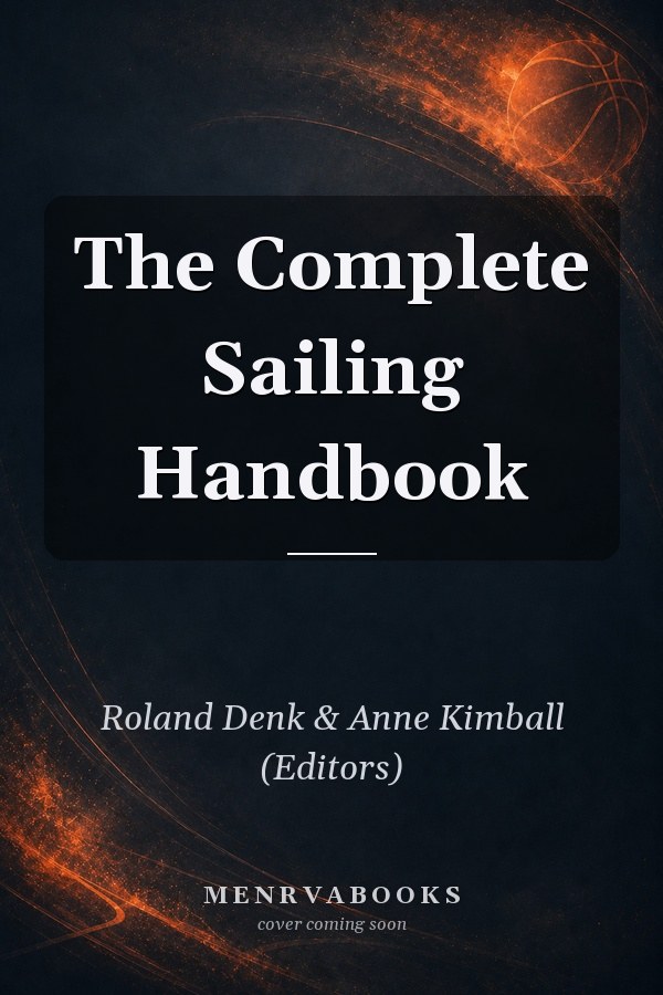 The Complete Sailing Handbook