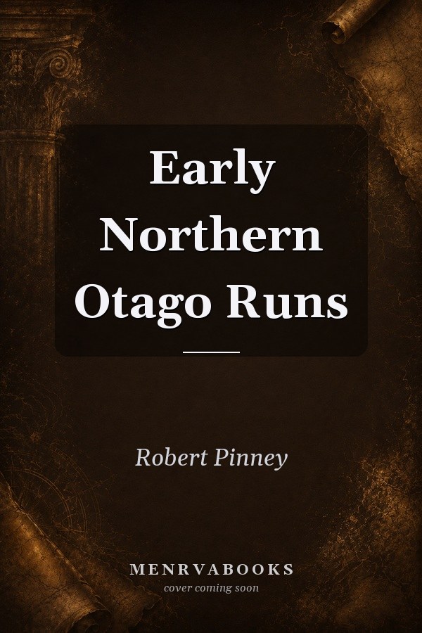 Early Northern Otago Runs