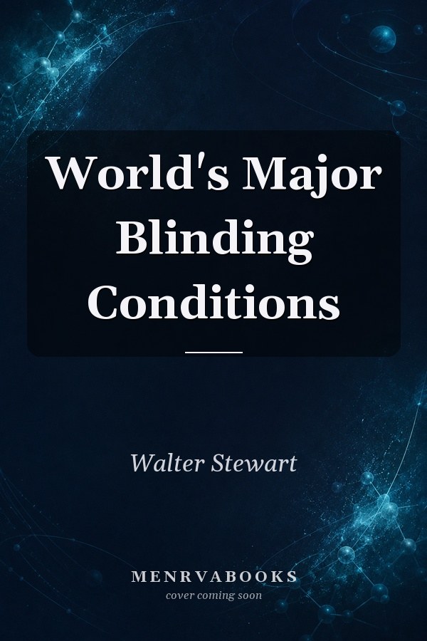 World's Major Blinding Conditions