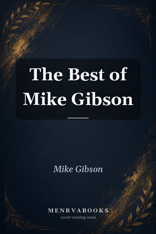 The Best of Mike Gibson