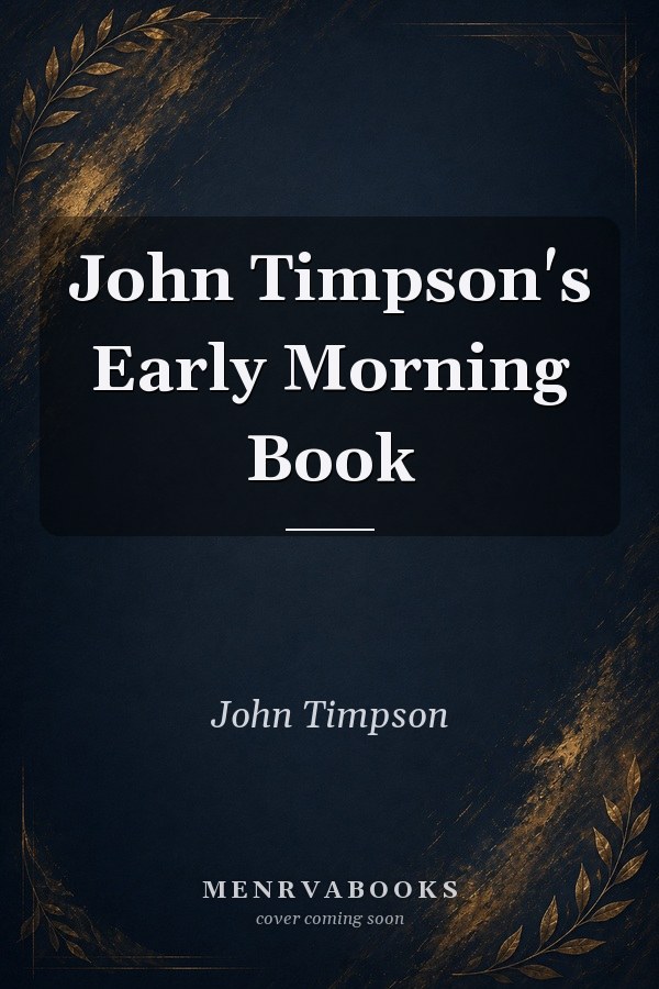 John Timpson's Early Morning Book