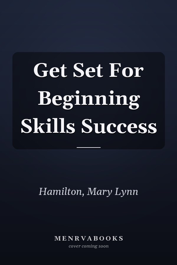 Get Set For Beginning Skills Success